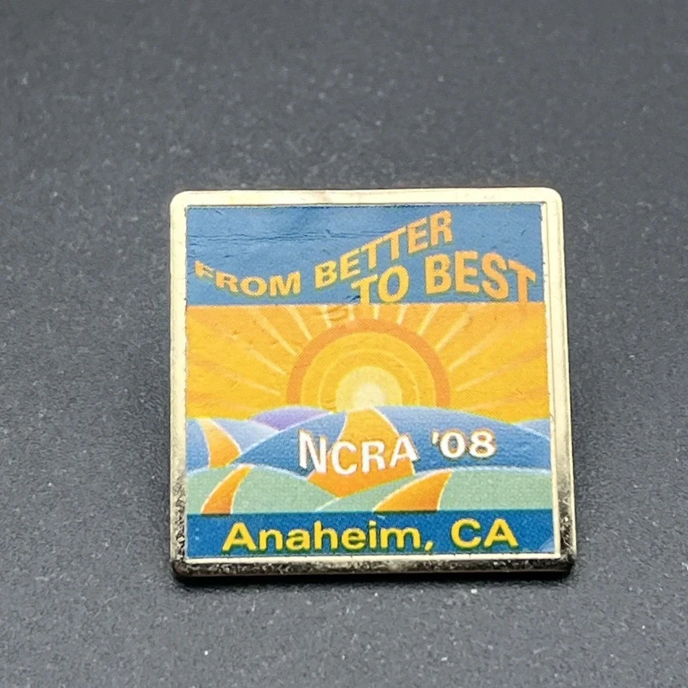 2008 NCRA‎ Anaheim California From Better To Best Lapel Hat Pin